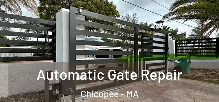 Automatic Gate Repair Chicopee - MA