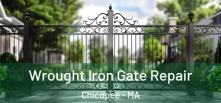 Wrought Iron Gate Repair Chicopee - MA